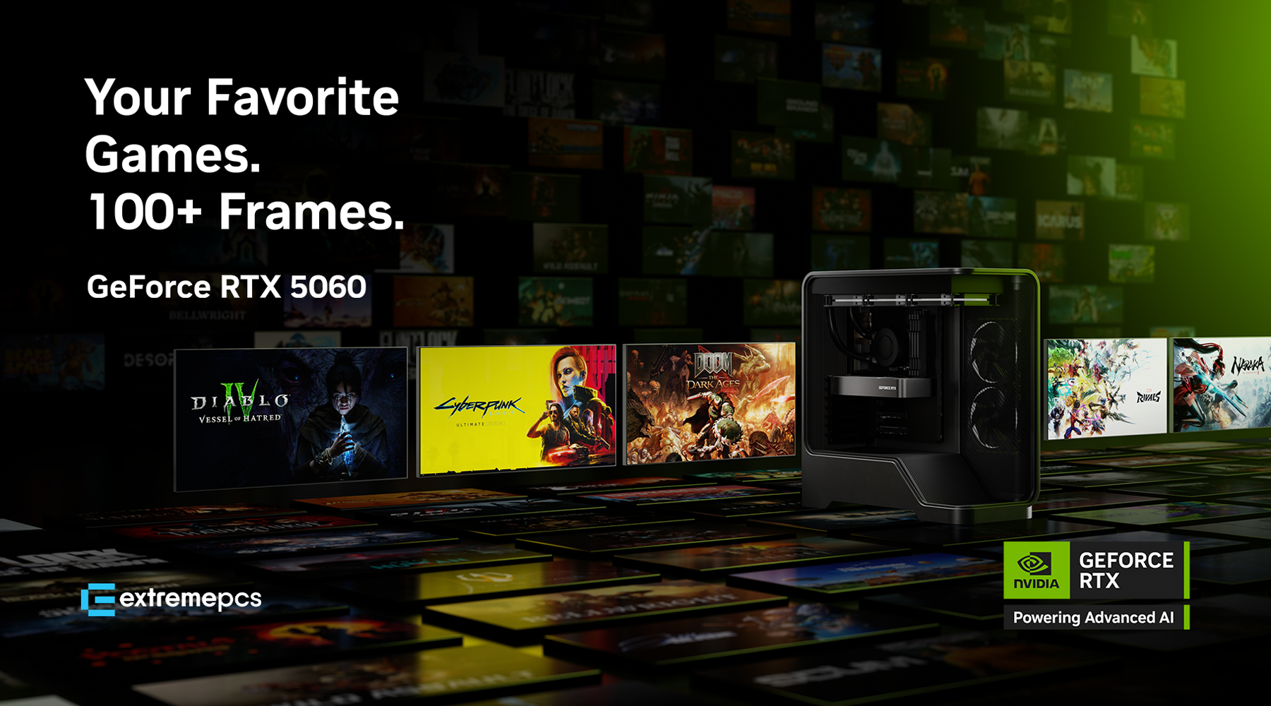 Your Favorite Games. 100+ Frames. – EXTREME PCS